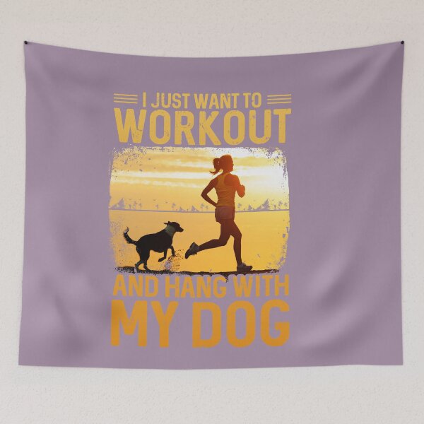 Item preview, I JUST WANT TO WORKOUT AND HANG WITH MY DOG designed and sold by HASSANBADRI2050.