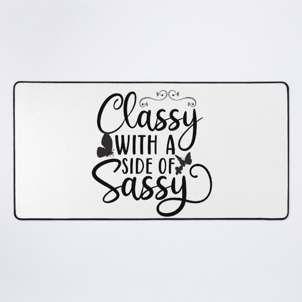 Item preview, Classy with a side of sassy designed and sold by Analee & K.