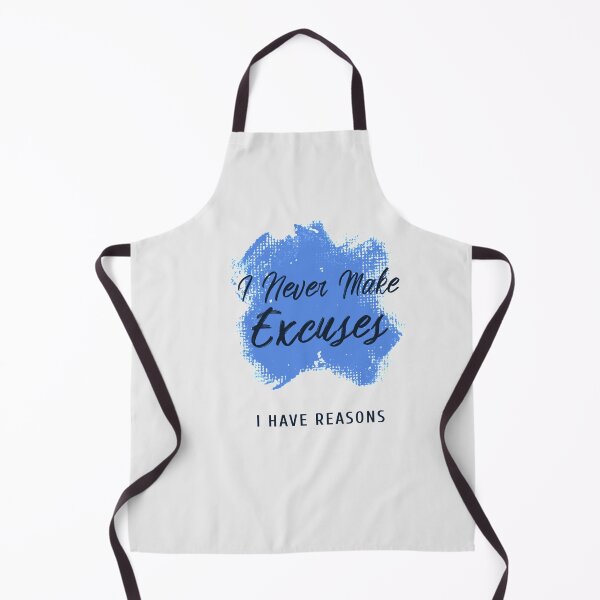 Item preview, I Never Make Excuses designed and sold by tshdesigns.