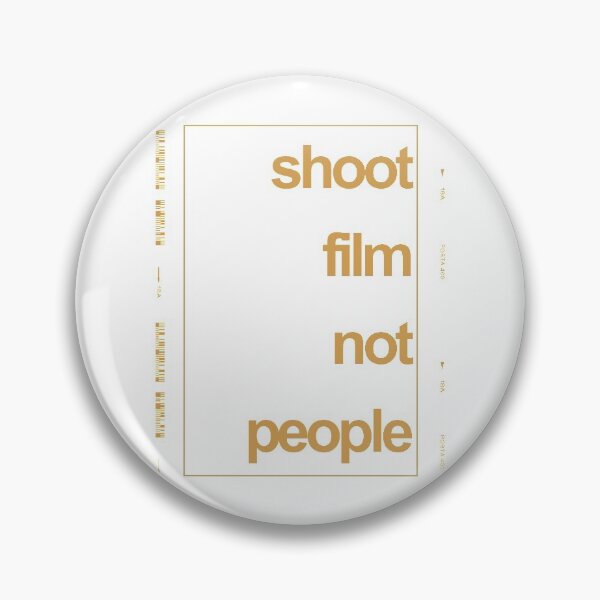 Item preview, Shoot Film Not People designed and sold by BadDogDesigns.