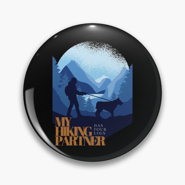 Item preview, My Hiking Partner Has Four Legs, For Dog Lover, Hiking Lover designed and sold by RoManSmArt.