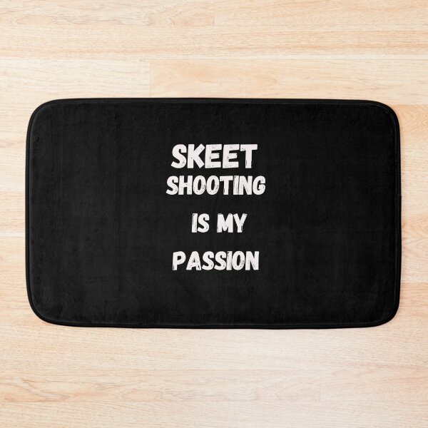 Item preview, Skeet shooting is my passion, cool funny designed and sold by Petartist.