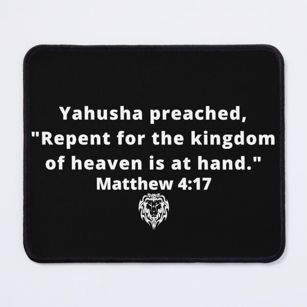 Item preview, Repent for the Kingdom of Heaven is at Hand (white letters) designed and sold by DaughterofYah.