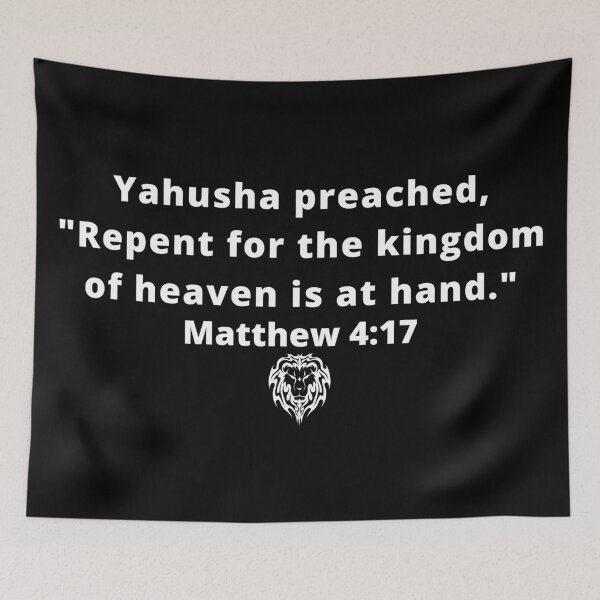 Item preview,  Repent for the Kingdom of Heaven is at Hand (white letters) designed and sold by DaughterofYah.