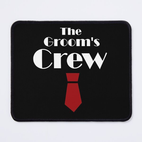 Item preview, The Grooms Crew designed and sold by RomeoSketches.