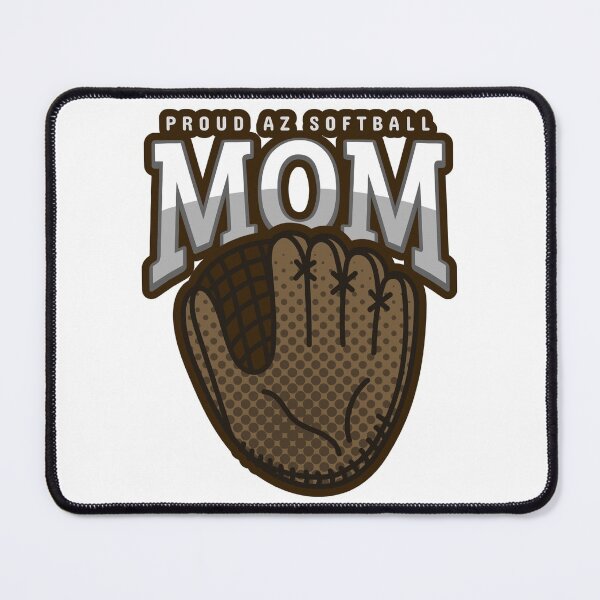 Item preview, Proud AZ Softball Mom designed and sold by Analee & K.