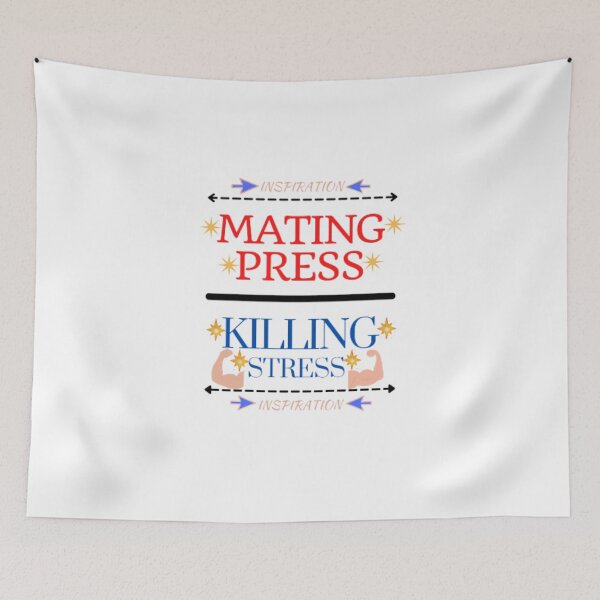 Item preview, Mating Press Killing Stress designed and sold by changemylife.