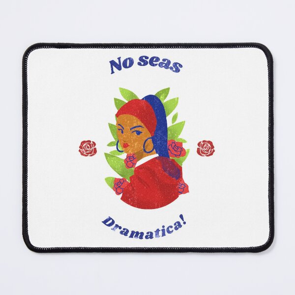 Item preview, No Seas Dramatica! designed and sold by Analee & K.