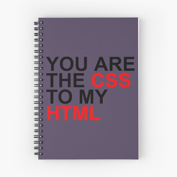 Item preview, You are the CSS to my HTML designed and sold by trendism.