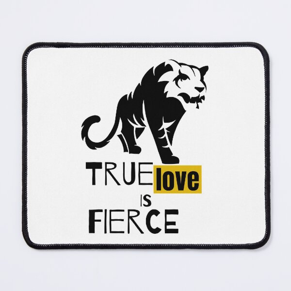 Item preview, TRUE LOVE IS FIERCE designed and sold by Ethos Bubbles.