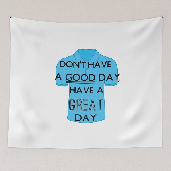 Item preview, Have a Great day designed and sold by ValArtStudio.