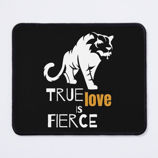 Item preview, TRUE LOVE IS FIERCE designed and sold by Ethos Bubbles.