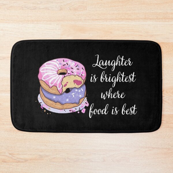Item preview, American Dunkin Donuts & Funny Quote: "Laughter is brightest where food is best." designed and sold by fowons.