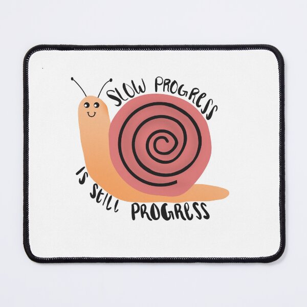 Item preview, Motivational Snail - Slow Progress is Still Progress designed and sold by Sunset-Designs-.