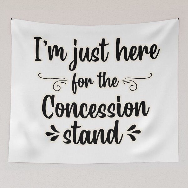 Item preview, I'm just here for the concession stand designed and sold by PeachesMommy.