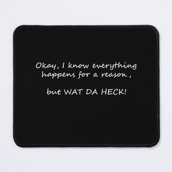 Item preview, I know that everything happens for a reason....but WTH?????? designed and sold by Celosia Liv.