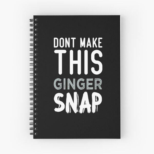 Item preview, Don't Make This Ginger Snap 2021 : gift for girl-gift for mom - gift for sister designed and sold by charaf19.
