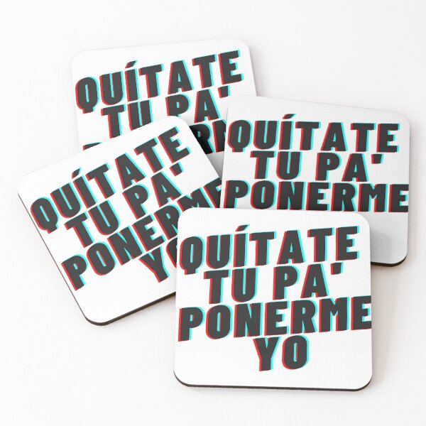 Item preview, Quitate Tu Pa Ponerme Yo designed and sold by OurLatinThing.