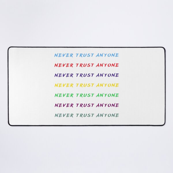 Item preview, Never Trust Anyone  designed and sold by Einsteincreates.