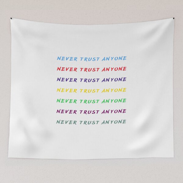 Item preview, Never Trust Anyone  designed and sold by Einsteincreates.