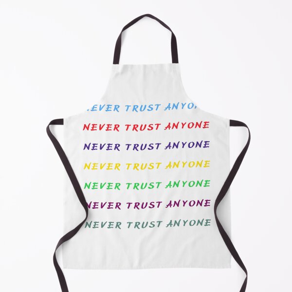 Item preview, Never Trust Anyone  designed and sold by Einsteincreates.