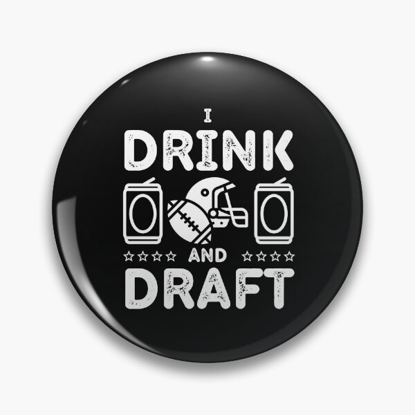 Item preview, I Drink And Draft Funny Fantasy Football Party designed and sold by GrabYourBuzz.