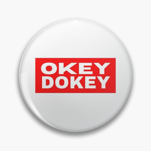 Item preview, Ok dokey designed and sold by Joel-QO.