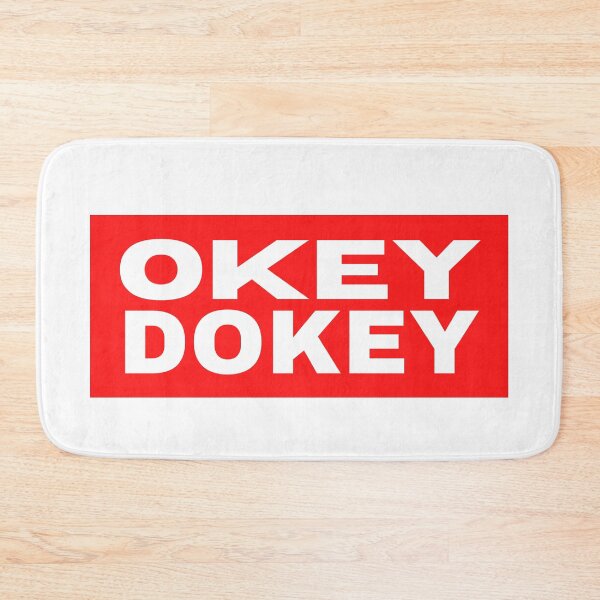 Item preview, Ok dokey designed and sold by Joel-QO.