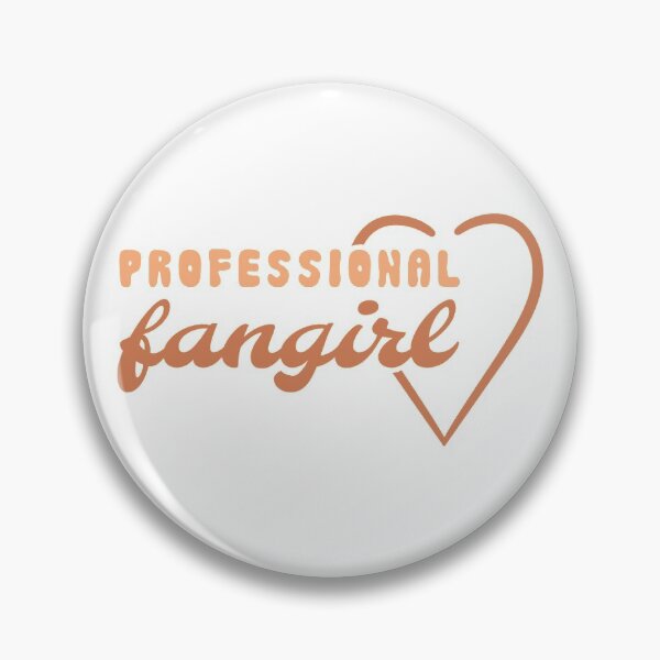 Item preview, Professional Fangirl designed and sold by WinterStarshine.