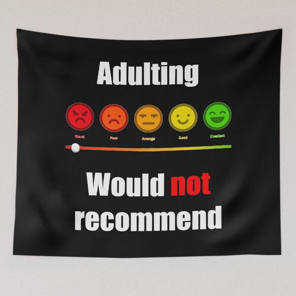 Item preview, Adulting would not recommend  designed and sold by MadTripStudio.