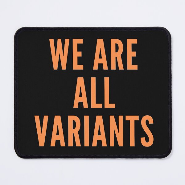 Item preview, We are all variants designed and sold by omaeth303.