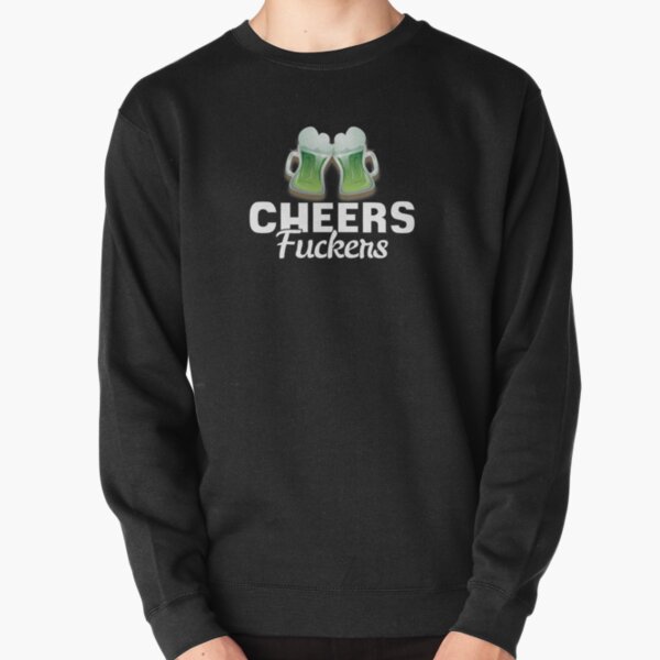 Cheers Fuckers St Patricks Day Men Women Beer Drinking Mugs Tshirt Lucky  Shirt Irish Gifts T-Shirt Hoodie - AnniversaryTrending