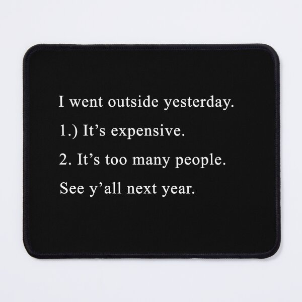 Item preview, I went outside yesterday: 1. to expensive, 2. to many people. CU next year! designed and sold by Celosia Liv.