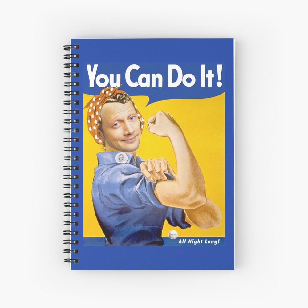 "Rob Schneider “You Can Do It!” feminism" Spiral Notebook for Sale by