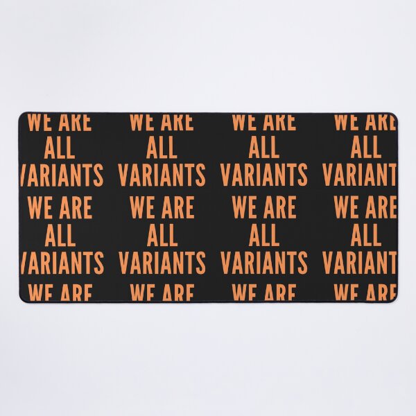 Item preview, We are all variants designed and sold by omaeth303.