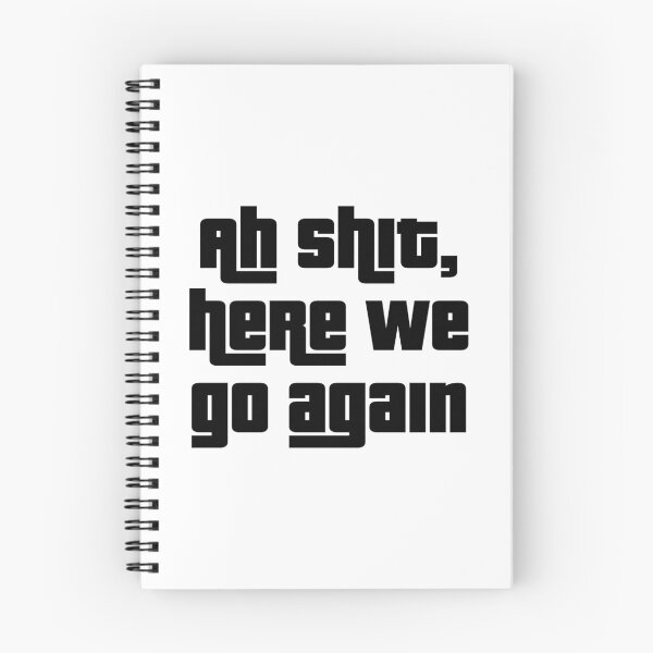 Item preview, ah shit here we go again designed and sold by BOSHIRT.