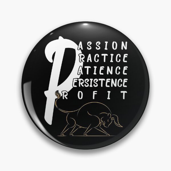 Item preview, Passion Practice Patience Persistence Profit, Bull Market Funny Quotes designed and sold by levdone.