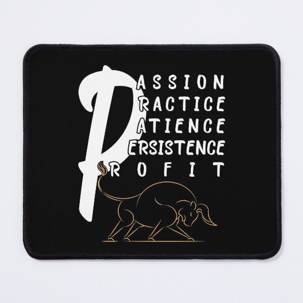Item preview, Passion Practice Patience Persistence Profit, Bull Market Funny Quotes designed and sold by levdone.