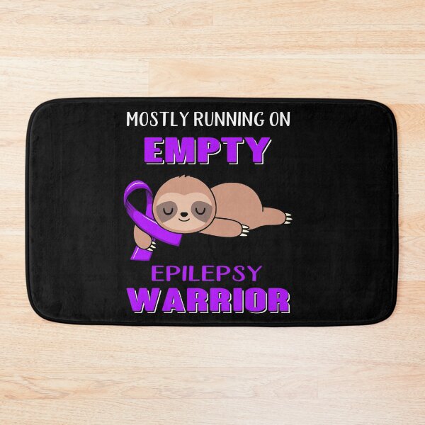 Item preview, Mostly Running On Empty Epilepsy Warrior designed and sold by Brad-FI.