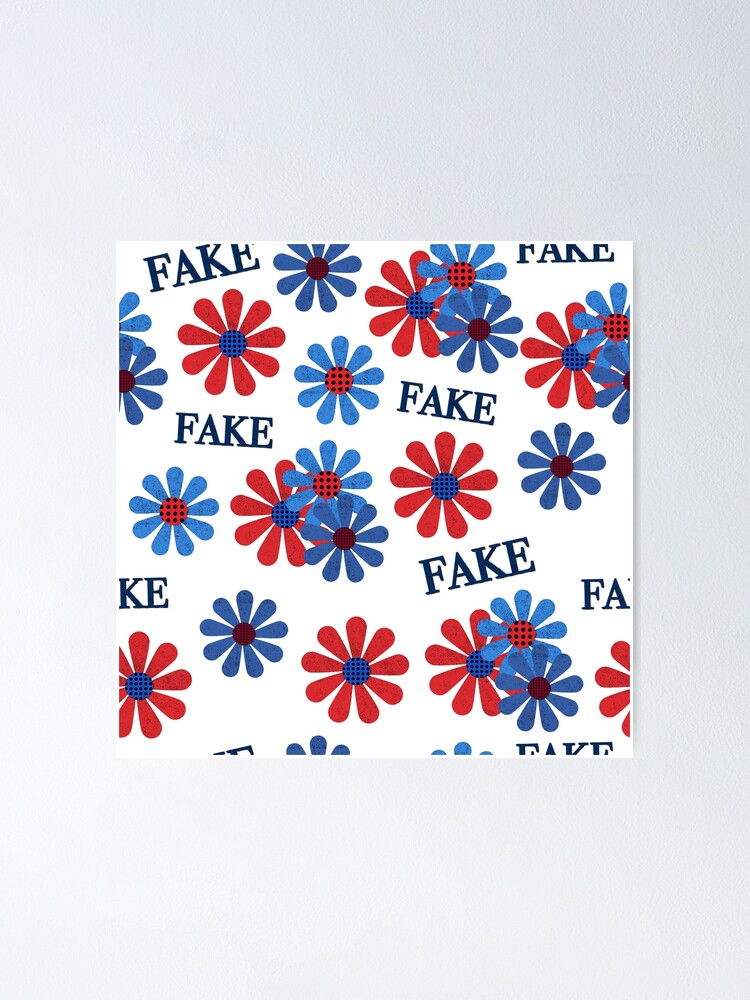 fake ass flowers | Poster