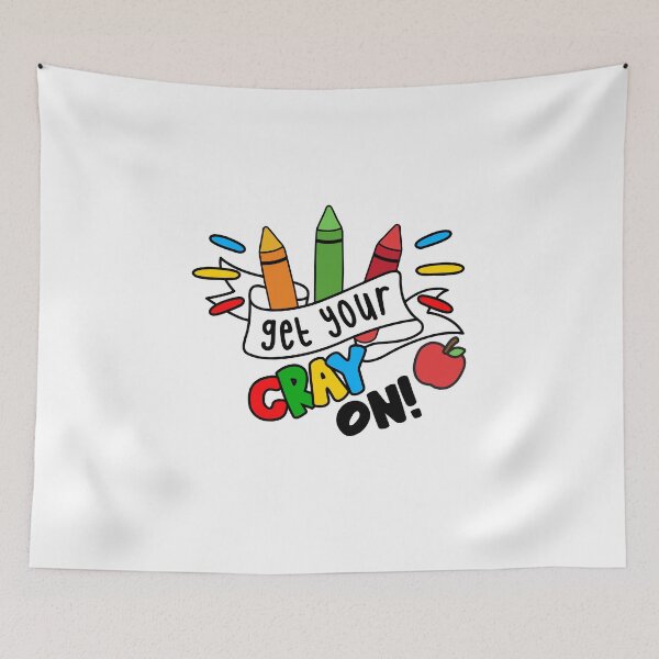 Item preview, Get Your Cray On First Day Of School designed and sold by Hot From Oven.