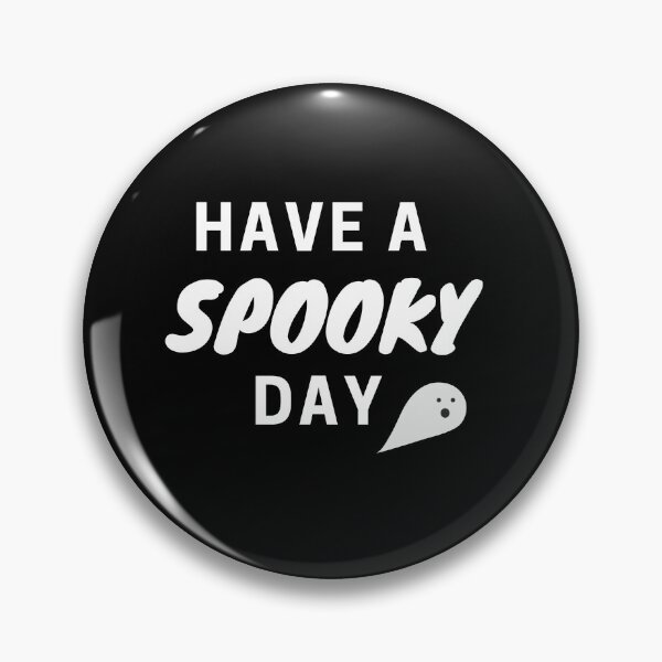Item preview, Fun Have A Spooky Day Halloween Design designed and sold by Brimwood.