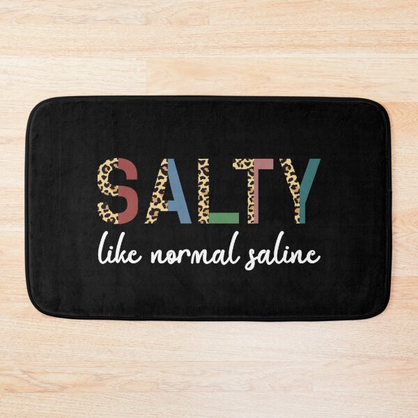 Item preview, Salty like normal saline Funny Nurse saying Cheetah print typography| Nurse life, Nursing student, Nurse in Training | Nurse gift designed and sold by Violet Treasures.