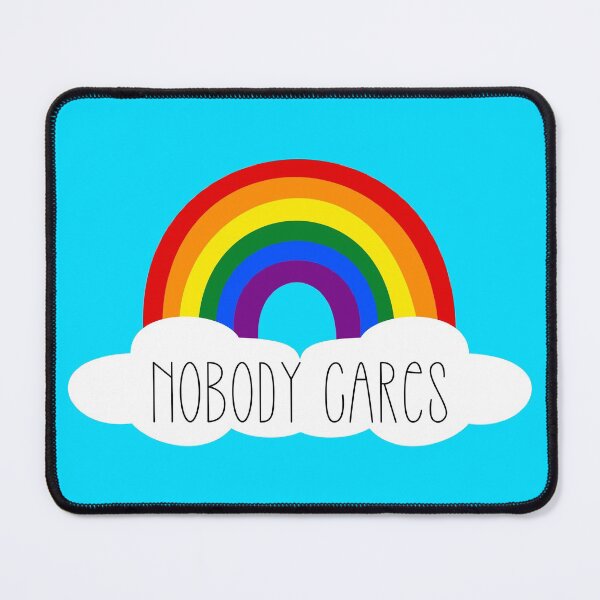 Item preview, Nobody Cares designed and sold by princesnoozy.