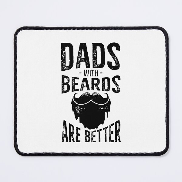 Item preview, Dads with Beards Are Better - Quote Saying Word Text Black with Beard designed and sold by WearWolfDesigns.