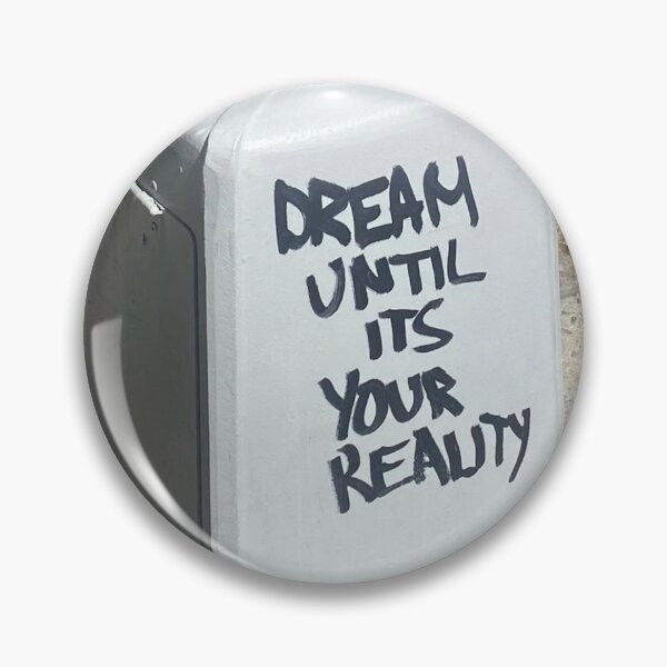 Item preview, Dream until its your reality designed and sold by amesoeur.