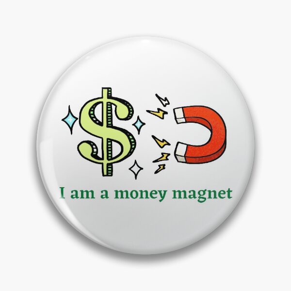 Item preview, Money Magnet Affirmation designed and sold by MEBH.