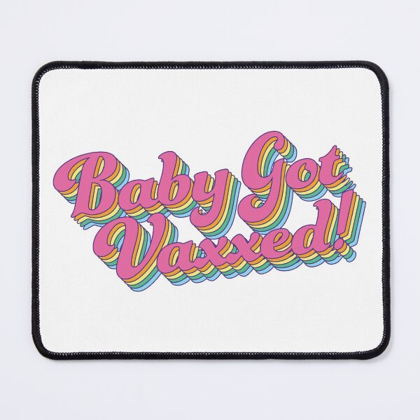 Item preview, Baby Got Vaxxed - Pro Vaccine retro design designed and sold by essjaydesigns.