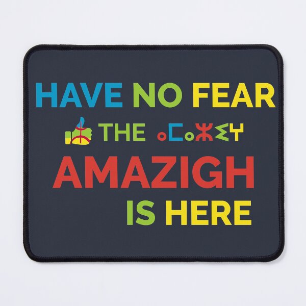 Item preview, Have No Fear The Amazigh Is Here Amazigh Berber Pride designed and sold by cssdru.