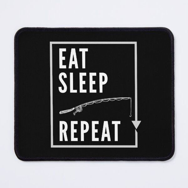 Item preview, Eat Sleep Fishing Repeat designed and sold by soudaniet.